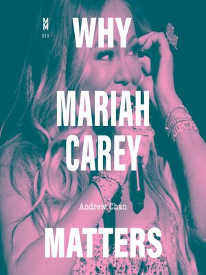 cover image of Why Mariah Carey Matters